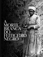 Pôster de A Morte Branca Do Feiticeiro Negro