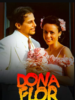 Pôster de Dona Flor e Seus Dois Maridos - O Filme