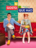 Pôster de Eu Gosto, Só que Não