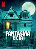 Pôster de Fantasma e Cia