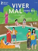 Pôster de Viver Mal