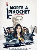Pôster de Morte a Pinochet