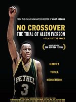 Pôster de No Crossover: The Trial of Allen Iverson