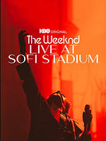 Pôster de The Weeknd: Ao Vivo do SoFi Stadium