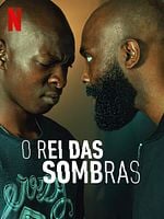 Pôster de O Rei das Sombras