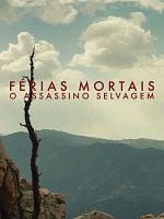 Pôster de Férias Mortais: O Assassino Selvagem