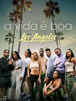 Pôster de A Vida é Boa: Los Angeles