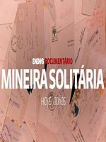 Pôster de Mineira Solitária