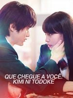imagem de Que Chegue a Você: Kimi ni Todoke