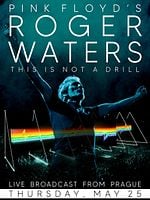 Pôster de Roger Waters: This Is Not A Drill - Live From Prague