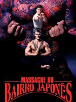 Pôster de Massacre no Bairro Japonês