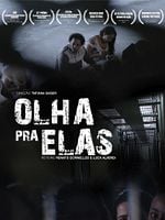 Pôster de Olha Pra Elas