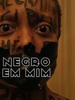 Pôster de Negro em Mim