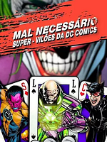 Pôster de Mal Necessário Super-Vilões da DC Comics