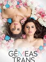 Pôster de Gêmeas Trans: Uma Nova Vida