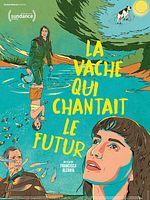 Pôster de A Vaca que Cantou uma Canção para o Futuro
