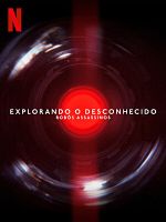 Pôster de Explorando o Desconhecido: Robôs Assassinos