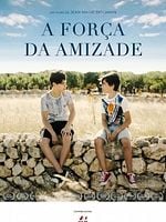 Pôster de A Força da Amizade