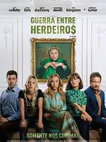 Pôster de Guerra Entre Herdeiros