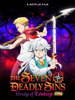 Pôster de The Seven Deadly Sins: Fúria de Edimburgo Parte 2