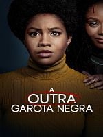 Pôster de A Outra Garota Negra