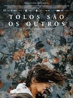 Pôster de Tolos São os Outros