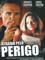 Pôster de Atraída pelo Perigo