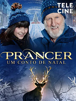 Pôster de Prancer: Um Conto de Natal