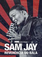 Pôster de Sam Jay: Reverência ou Bala