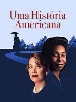 Pôster de Uma História Americana