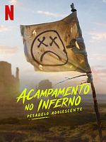 Pôster de Acampamento no Inferno: Pesadelo Adolescente