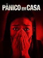 Pôster de Pânico em Casa