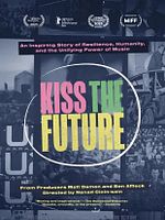 Pôster de Kiss The Future