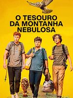 Pôster de O Tesouro da Montanha Nebulosa