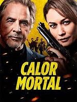 Pôster de Calor Mortal