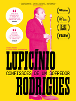 Pôster de Lupicínio Rodrigues - Confissões de um Sofredor