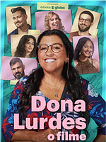Pôster de Dona Lurdes - O Filme