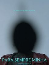 Pôster de Para Sempre Minha