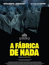 Pôster de A Fábrica de Nada
