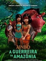Pôster de Ainbo - A Guerreira da Amazônia