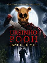 Ursinho Pooh: Sangue e Mel