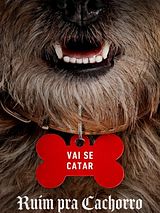 Ruim pra Cachorro
