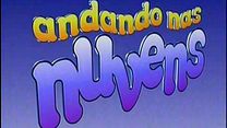 imagem de Andando nas Nuvens Abertura 