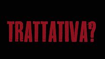 imagem de La Trattativa Trailer