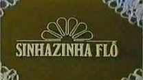 imagem de Sinhazinha Flô Abertura 