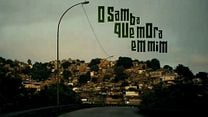 imagem de O Samba Que Mora em Mim Trailer Original