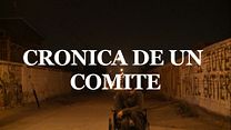 imagem de Crónica de un comité Trailer Original