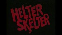 Helter Skelter Clip Original