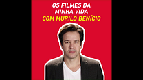 imagem de Os Filmes da Minha Vida com Murilo Benício