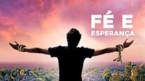 imagem de Fé e Esperança Trailer Original